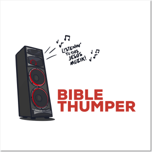 Bible Thumper Posters and Art